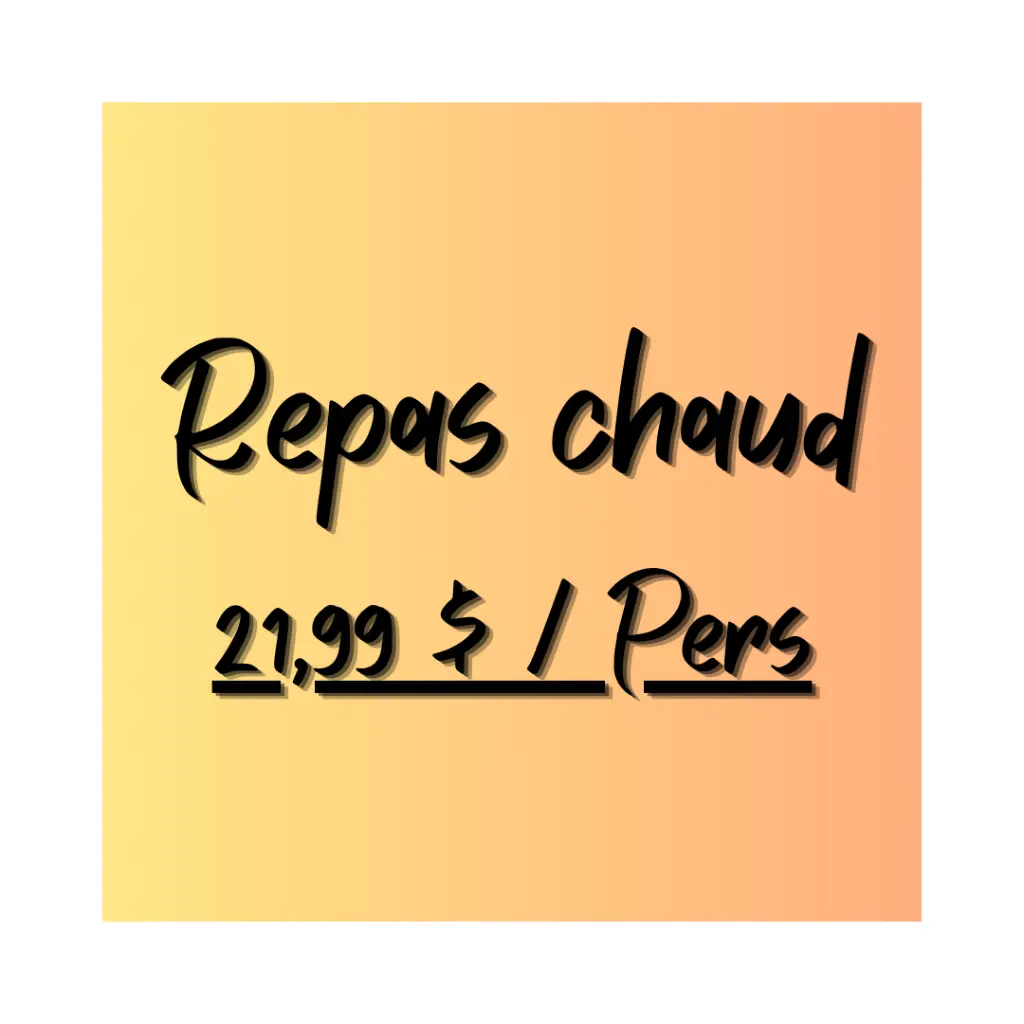 repas chaud 21,99 par pers.webp
