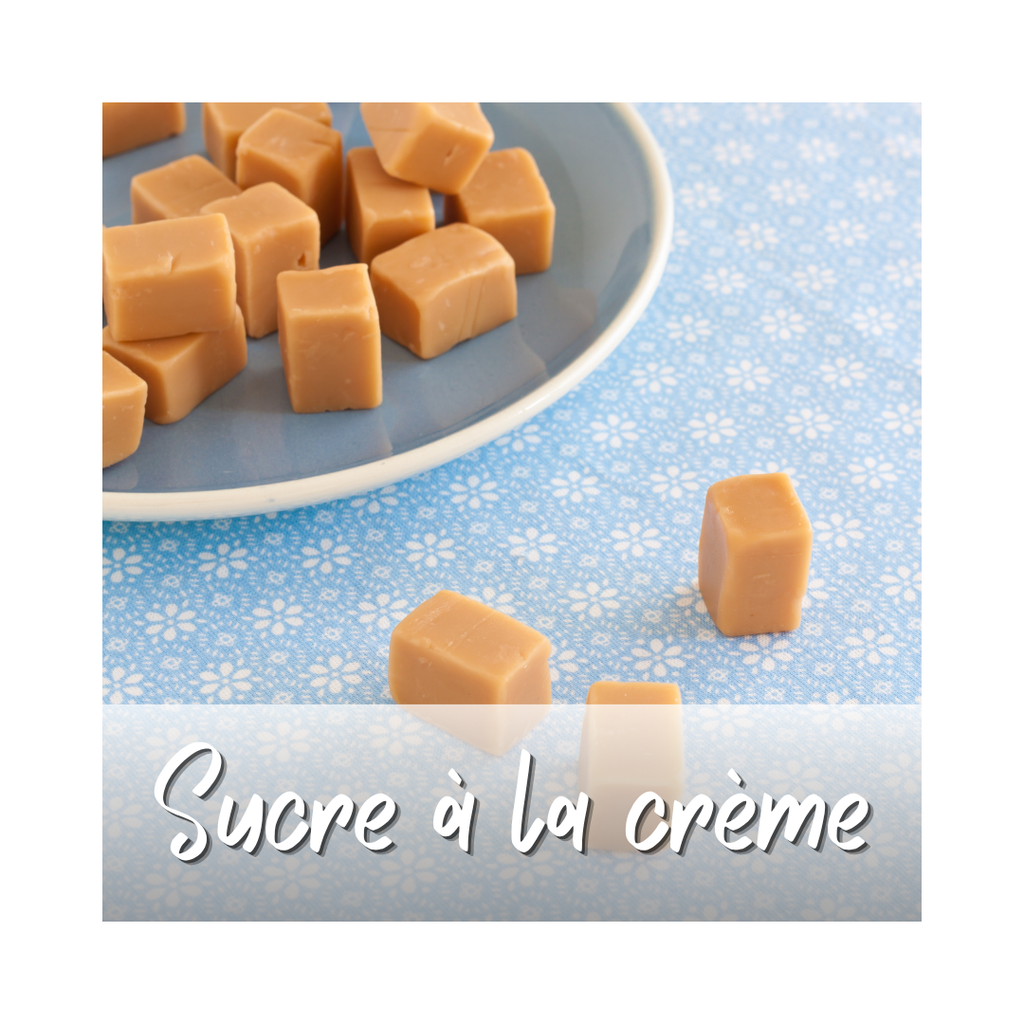 Sucre à la crème (10 mcx)
